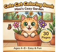 Cute Cat Coloring Book: Mimi's Cozy Garden