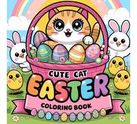 Cute cat easter coloring book for kids: 107 Pages of Adorable Easter Cat Coloring Fun for Kids Ages 4-8