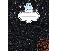 Cute Cat Fabric Ghost Halloween Glitter Composition Notebook: 7.5 x 9.25 inch with With Wide Ruled 110 pages : Great for School and Halloween Gift