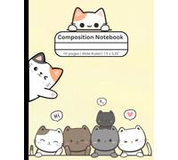 Cute Cat Journal: Composition Notebook | Wide Ruled | 110 pages | 7.5 x 9.25"