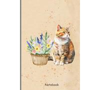 Cute Cat Notebook - 6×9 Lined Journal with Colorful Floral Basket Design: Beautiful Watercolor Cat Lover Writing | 120-Page Lined - Perfect Gift for Pet & Flower Lovers