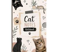 Cute Cat Notebook: Aesthetic Journal for Cat Lovers: 120 Lined Pages | Soft Cream Paper | Perfect for School, Work, Journaling, Notes & Gifts for Cat Lovers