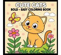 Cute Cats Bold and Easy Coloring Book