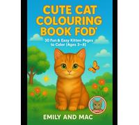 Cute Cats Coloring Book for Kids: 30 Fun & Easy Kitten Pages to Color (Ages 3-8, Large 8.5×11)”: “Adorable kittens, playful cat scenes, and big simple ... toddlers, preschoolers, and young artists.”