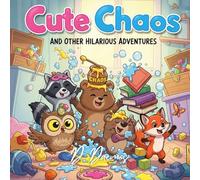 Cute Chaos: A Passive-Aggressive Coloring Book of Adorable Meltdowns