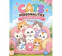 Cute Chubby Cats Coloring Book: 50 Adorable Cozy Kitty Coloring Pages with Cute Cats, Fun Personalities, and Sweet Everyday Adventures