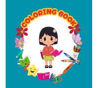 Cute Coloring Book for Girl's: Fun, Easy & Adorable Designs to Spark Creativity, Relaxation, and Joy