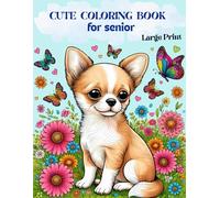 Cute Coloring Book for Seniors: Easy, pretty, relaxing patterns whit large print and well-defined edges, ideal for adults and seniors.