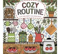 Cute Comfy & Cozy Routine Coloring Book: Cute Comfy & Cozy Routine