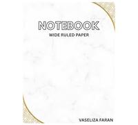 Cute Composition Notebook - Wide Ruled Paper Journals for School, College, Office, and Home Use - Elegant White Marble Cover with Gold Accents: 7.5 x ... - Each Composition Book Includes 200 Pages