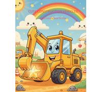 CUTE CONSTRUCTION VEHICLES: Story Coloring Book for Kids