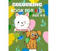 Cute & Cool Animals: A Stress-Relieving Coloring Book for 4-8 and All Ages