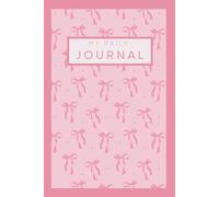 Cute Coquette Preppy Aesthetic 10 Week Blank Journal: A fun and flexible way to organize your life