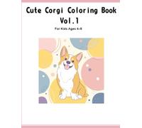 Cute Corgi Coloring Book Vol.1