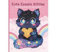 Cute Cosmic Kitties: Bold & Easy Space Cat Coloring Book
