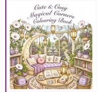Cute & Cosy Magical Corners Colouring Book: 40 Enchanted Reading Nooks, Fairytale Cottages & Whimsical Hideaways to Colour