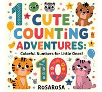 Cute Counting Adventures: Colorful Numbers for Little Ones!