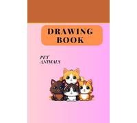 "Cute & Cozy: A Pet Animals Drawing Book for Kids and Beginners": "Cute & Cozy: A Pet Animals Drawing Book for Kids and Beginners"