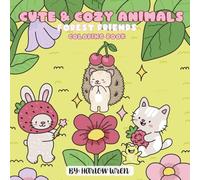 Cute & Cozy Animals: Forest Friends: Coloring Book