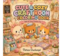Cute & Cozy Craft Room Coloring Book: Bold & Easy Creative Fun