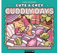 Cute & Cozy: Cuddly Days (Tascabile) Cute & Cozy