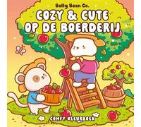 Cute & Cozy op de boerderij: Comfy kleurboek