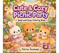 Cute & Cozy Picnic Party: Bold and Easy Coloring Book