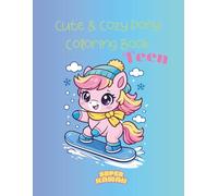 Cute & Cozy Pony Coloring Book