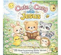Cute & Cozy with Jesus: Cute cozy coloring book for adults and kids