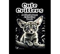 Cute Critters: A Black page coloring book