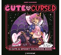 Cute & Cursed: A Spookily Cute Colouring Book