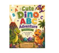 Cute Dino ABC Adventure: Learn the Alphabet with Friendly Dinosaurs