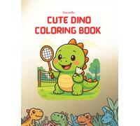 Cute Dino Coloring Book