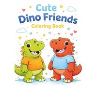 Cute Dino Friends: Coloring Book