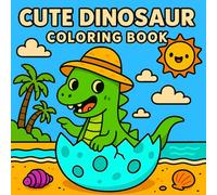 Cute Dinosaur Coloring Book: 50 Adorable and Easy Dinosaur Pages in a Fun and Kawaii Style for Kids, Boys and Girls