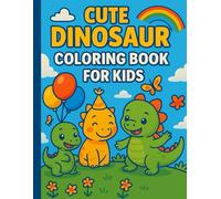 Cute Dinosaur Coloring Book For Kids