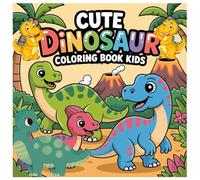 Cute Dinosaur Coloring Book for Kids: Adorable Dino Illustrations with Fun Prehistoric Scenes