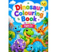 Cute Dinosaur Colouring Book.Age 3+: 26 colouring pages | Big and Bold for Children