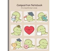 Cute Dinosaur Composition Notebook - Kawaii Animal Journal for Writing, School, and Study Notes: Aesthetic Notebook Gift for Girls, Students & Dino Lovers (7.5x9.25”, 100 Pages, Wide Ruled)