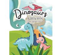 Cute Dinosaurs Activity Book: Color, Discover, and Learn - for Ages 6-9