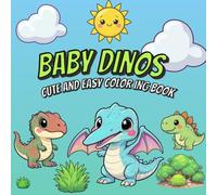Cute Dinosaurs Coloring Book for Kids: Adorable Dinosaur Outlines to Color for Boys and Girls Ages 4-8