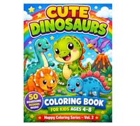 Cute Dinosaurs Coloring Book for Kids Ages 4-8: Happy Coloring Series - Vol. 2