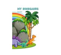 Cute Dinosaurs Coloring Book: Fun and Easy Coloring Pages for Kids Ages 3-8 | Adorable Dinosaur Designs for Boys and Girls