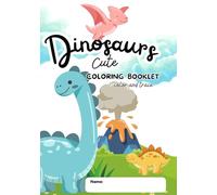 Cute Dinosaurs Coloring Booklet