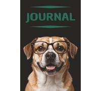 Cute Dog With Glasses Journal (Notebook, Diary): Lined Notebook for Notes, Journaling, Lists, & More Created Especially for Dog Lovers | 6x9 inches | 120 pages