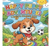 Cute Dogs & Rainbows: A Magical Coloring Book: Whimsical Dog and Rainbow Adventures for Kids Ages 4-12