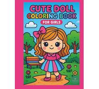 Cute Doll: Coloring Book