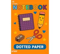 Cute Dotted Notebook for Kids - A5 Size, 120 Pages: Fun and Colorful Dot Grid Journal for Writing, Drawing, and School Use - Great Gift Idea for Boys and Girls