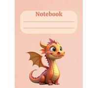 Cute Dragon Composition Notebook- 8.5x11 inch | 120 wide ruled pages | Gift for Dragon Lovers | Kawaii Dragon themed stationery for kids, girls: ... for School, Journaling, or Creative Writing