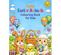 Cute Easter Animals: Colouring Book for Kids